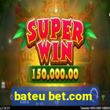 bateu bet.com